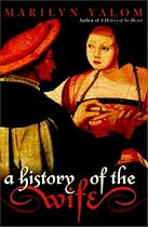 History of the Wife
