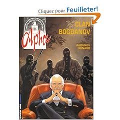 Alpha, tome 2 : Le clan Bogdanov