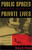 Public Spaces, Private Lives: Democracy Beyond 9/11