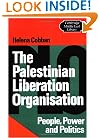 The Palestinian Liberation Organisation: People, Power and Politics (Cambridge Middle East Library)
