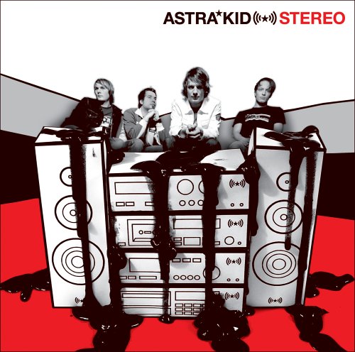 Astra Kid - Stereo - Zortam Music