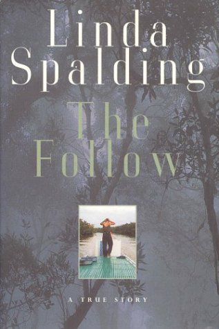 The follow: A true story
