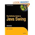 The Definitive Guide to Java Swing 3rd Edition (Definitive Guides)