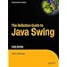 The Definitive Guide to Java Swing, Third Edition (Definitive Guide)