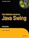 The Definitive Guide to Java Swing, Third Edition (Definitive Guide)