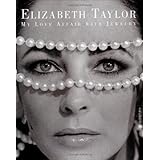 Elizabeth Taylor: My Love Affair with Jewelry