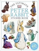 Ultimate Peter Rabbit Sticker Book (Ultimate Sticker Books)