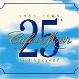カフェ・デル・マー 25thアニヴァーサリー