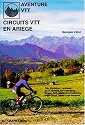 Circuits VTT en Ariège