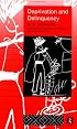 Deprivation and Delinquency: D. W. Winnicott