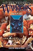 Twilight (Warriors: The New Prophecy, Book 5)