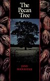 The Pecan Tree (Corrie Herring Hooks Series)