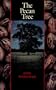 The Pecan Tree (Corrie Herring Hooks Series)