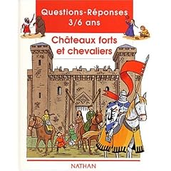 Ch�teaux forts et chevaliers