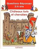 Ch�teaux forts et chevaliers