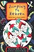 Jumping to Heaven: Stories About Refugee Children