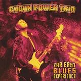 Gugun Power Trio Far East Blues Experience