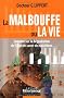 La malbouffe ou la vie : Enqu�te sur la d�gradation de l'�tat de sant� de nos chiens