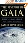 The Revenge of Gaia: Earth's Climate Crisis & The Fate of Humanity