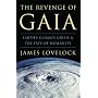 The Revenge of Gaia: Earth's Climate Crisis & the Fate of Humanity: Earth's Climate Crisis and the Fate of Humanity
