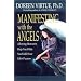 Manifesting with the Angels