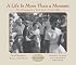 A Life Is More Than a Moment: The Desegregation of Little Rock's Central High