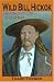 Wild Bill Hickok: Deadwood City - End of Trail
