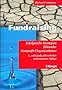 Fundraising. Erfolgreiche Strategien f�hrender Nonprofit- Organisationen