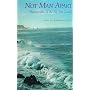 Not Man Apart: Photographs of the Big Sur Coast