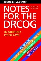 Notes for the DRCOG (DRCOG Study Guides)