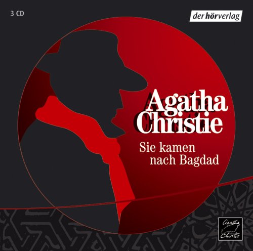 Sie kamen nach Bagdad, 3 Audio-CDs
