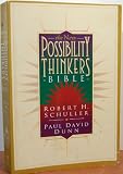 The New Possibility Thinkers Bible (New King James Version )