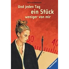 Und jeden Tag ein St�ck weniger von mir: Und Jeden Tag Ein Stu>Ck Weniger Von Mir