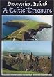 Discoveries Ireland, A Celtic Treasure