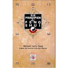 Die Prinzipien des Feng Shui