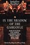 In the Shadow of the Gargoyle