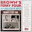 Brown's Ferry Four - 16 Greatest Hits