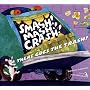 Smash! Mash! Crash! There Goes the Trash!