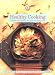 Books : Healthy Cooking: Fresh Gourmet Meals in Minutes (California Culinary Academy)