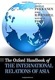 Oxford handbook of the international relations of Asia