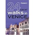 Frommer's 24 Great Walks in Venice