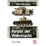 Typenkompass Panzer der Wehrmacht. 1933 - 1945