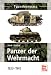 Panzer der Wehrmacht  Band 1: 