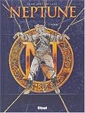 Neptune, tome 3 : Iceberg
