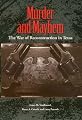 Murder and Mayhem: The War of Reconstruction in Texas (Sam Rayburn Series on Rural Life, sponsored by Texas A&M University-Commerce)