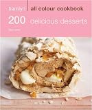 Hamlyn All Colour Cookbook: 200 Delicious Desserts