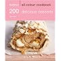 Hamlyn All Colour Cookbook: 200 Delicious Desserts