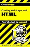 Creating Web Pages with HTML (Cliffs Notes)