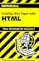 Creating Web Pages with HTML (Cliffs Notes)
