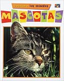 Descubre los Animales Mascotas (First Look at Animals (Spanish Paperback))